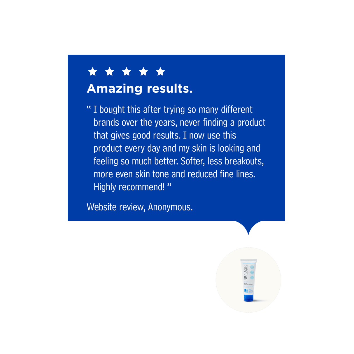 Sea Magik Rich Moisturiser 75 ml hvit i plast, med blått lokk og en anmeldelse i en blå tekstboble